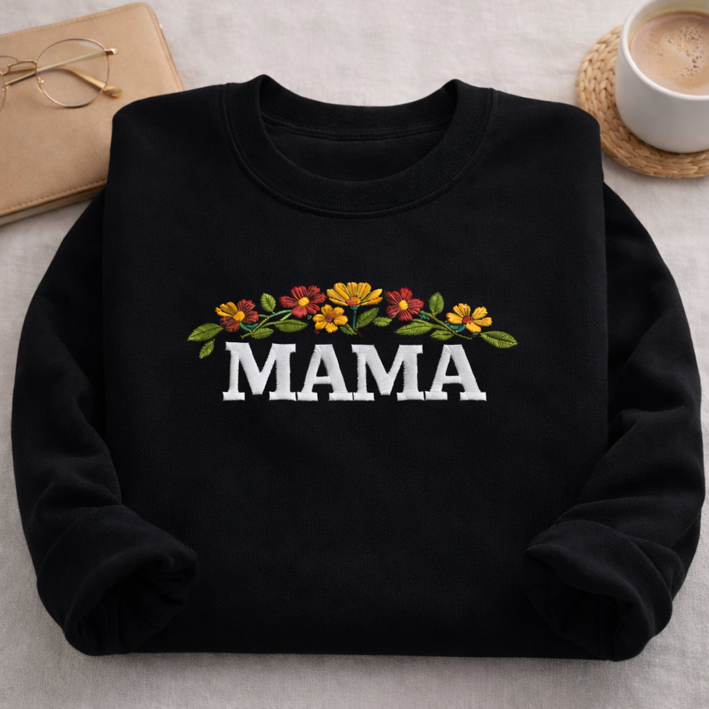 Mama Autumn Flower Row Block Letters Embroidered Sweatshirt — Sweatshirt