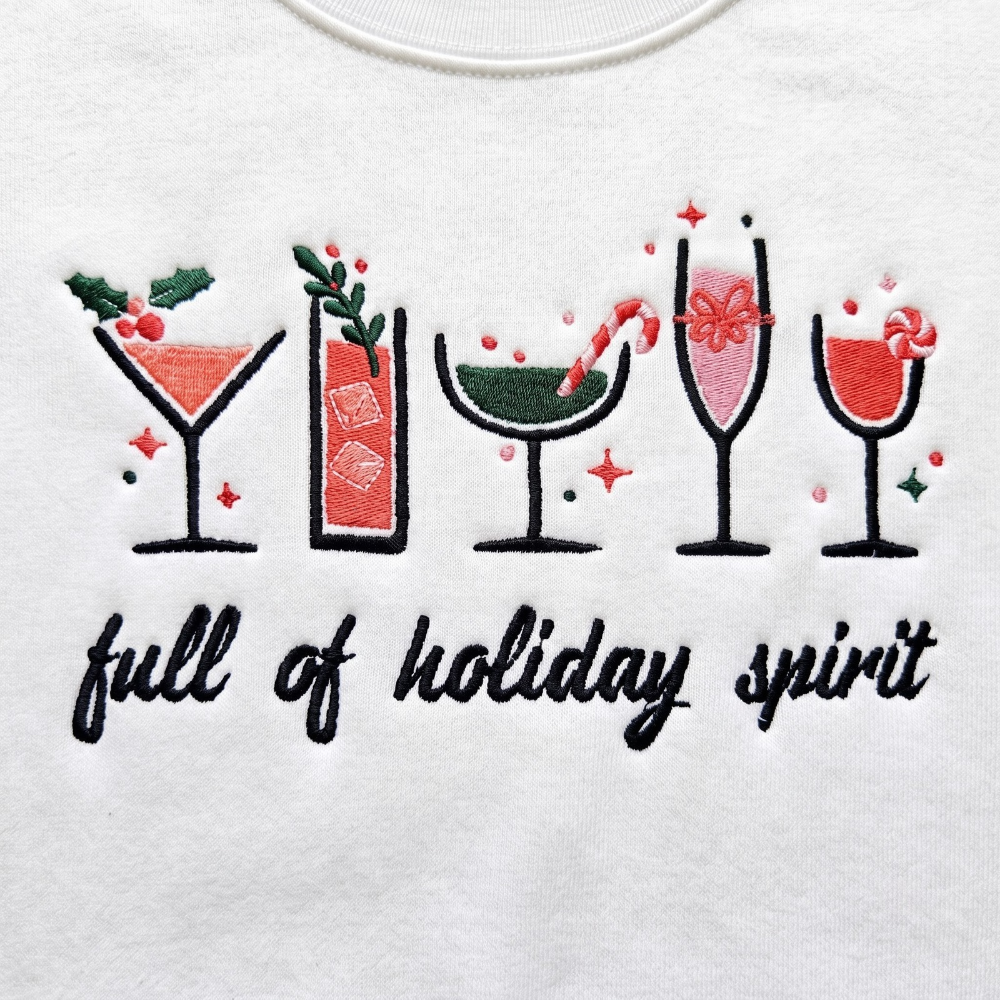 Full of Holiday Spirit Festive Drinks Personalized Christmas embroidered sweatshirt — front view
