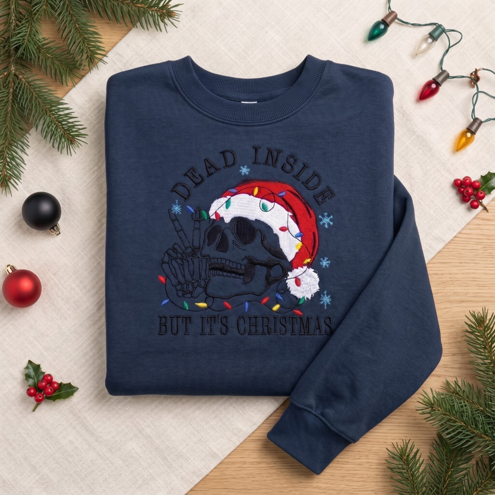 Dead Inside But It's Christmas Funny Skeleton Santa Hat embroidered sweatshirt — front view