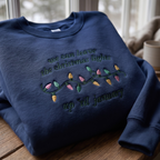 We Can Leave The Christmas Lights Up Til January Lyric Retro Bulbs embroidered sweatshirt — front view