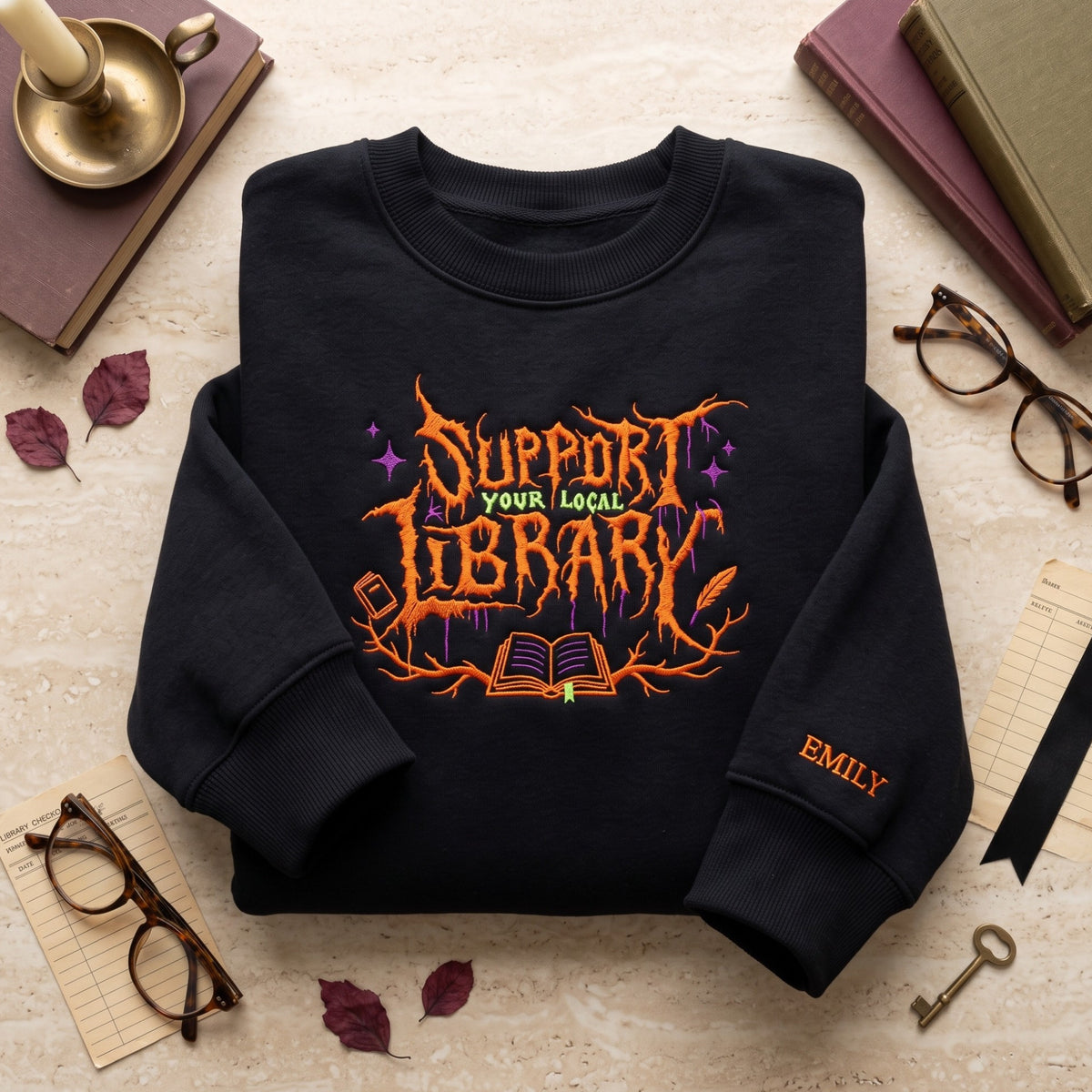 Support Your Local Library Horror Font Custom Name embroidered sweatshirt — front view