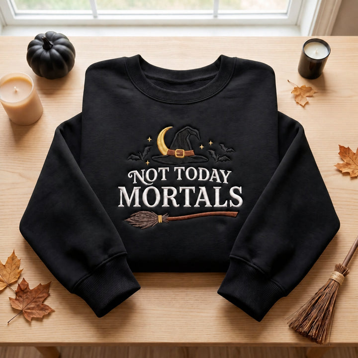 Not Today Mortals Witch Hat Broom Custom Name embroidered sweatshirt — front view