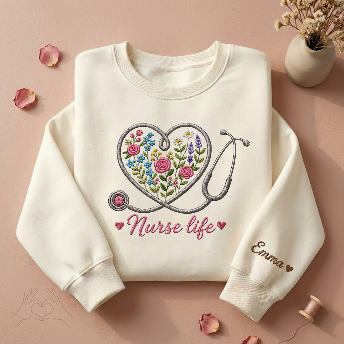 Nurse Life Stethoscope Heart Wildflower Custom Name embroidered sweatshirt — front view