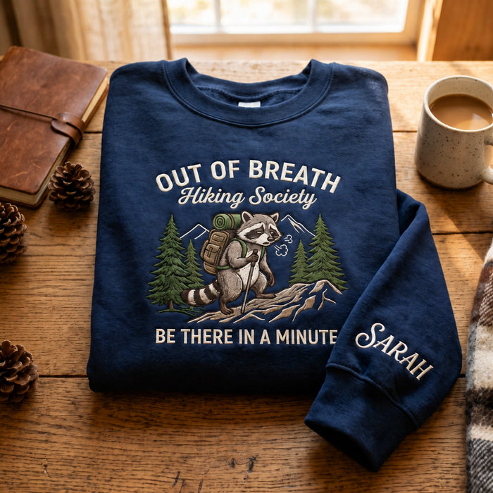 Personalized Out of Breath Raccoon Hiking Embroidered Sweatshirt