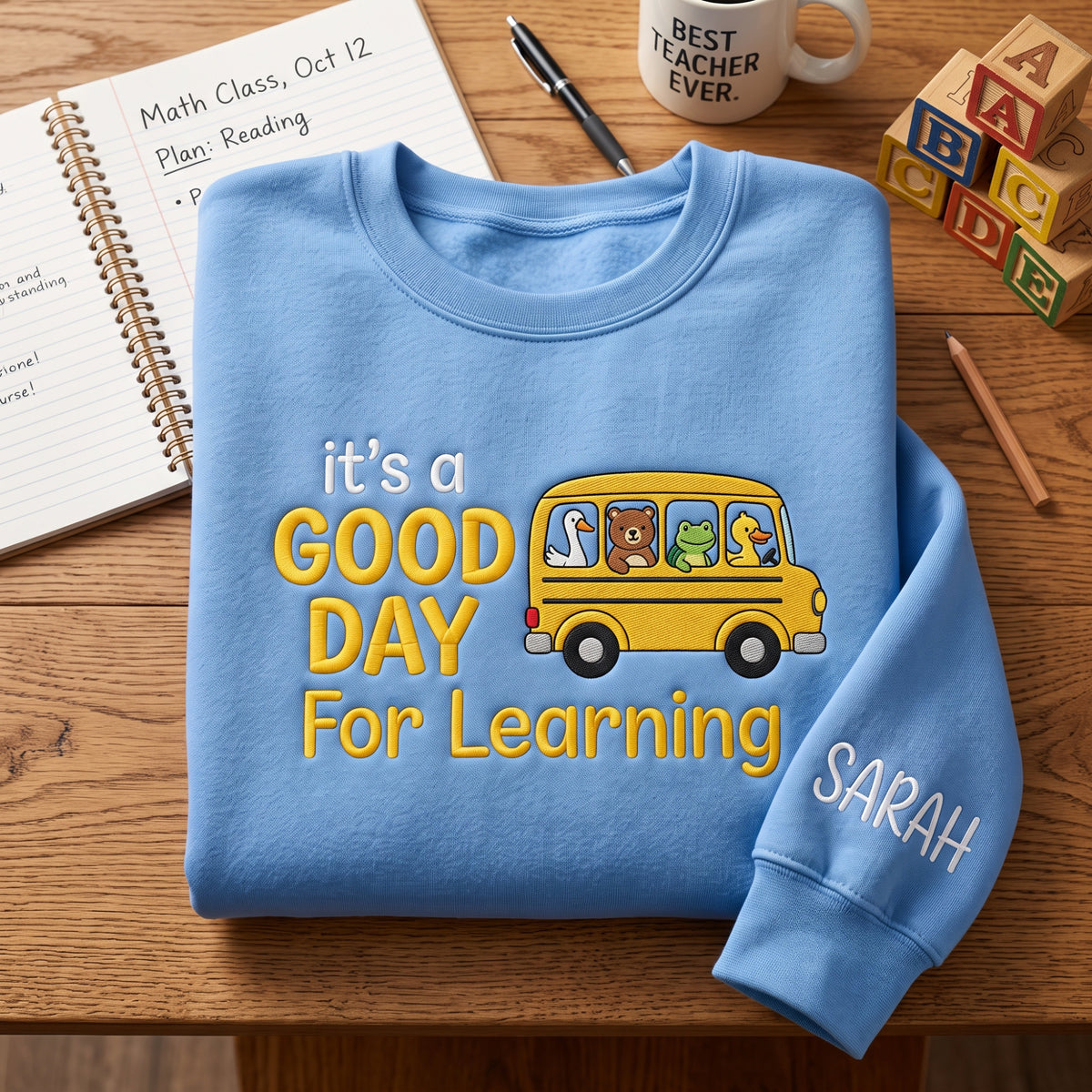 Personalized Its a Good Day for Learning School Bus embroidered sweatshirt — front view