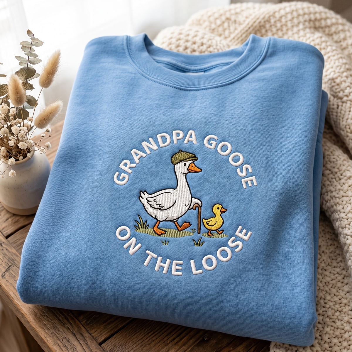 Grandpa Goose on the Loose Duckling embroidered sweatshirt — front view