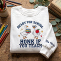 Personalized Teacher Two Geese Books Apple Honk If You Teach embroidered sweatshirt — front view