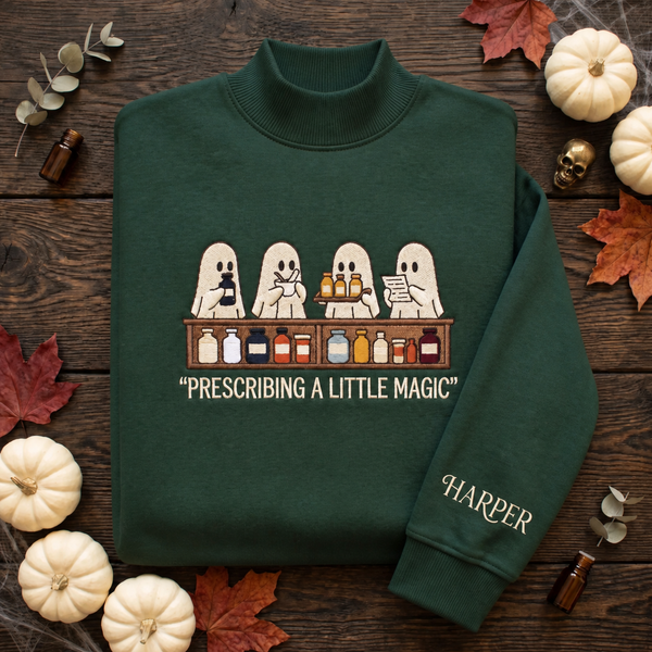 Personalized Pharmacist Halloween Ghosts Prescribing a Little Magic Embroidered Mock Neck Sweatshirt