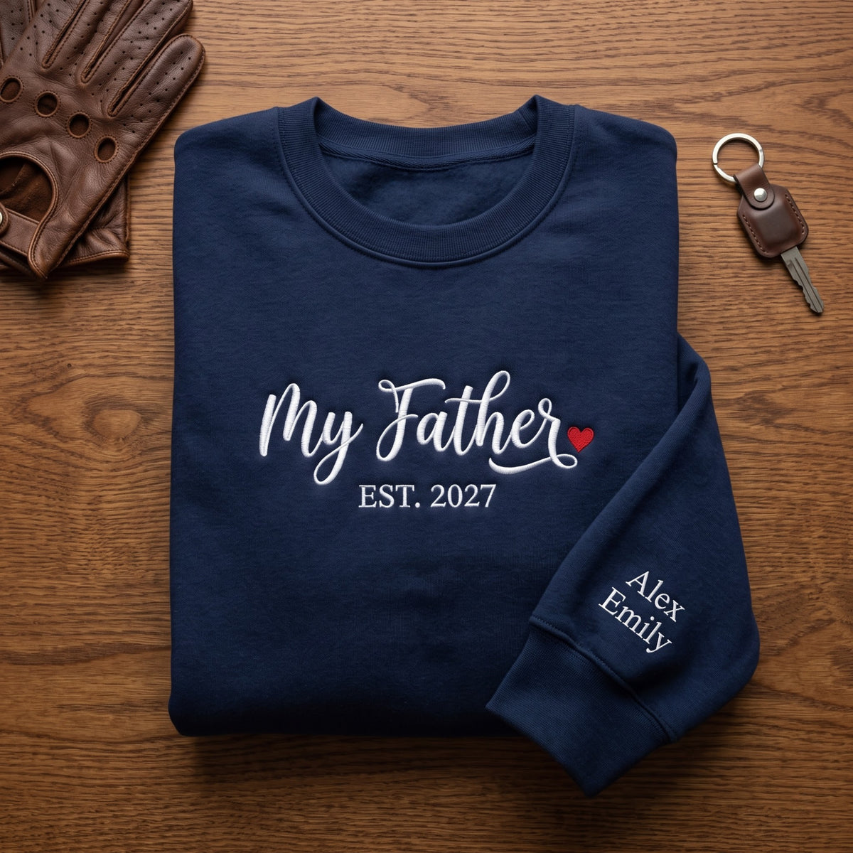 Personalized My Father EST Year Kids Names on Sleeve embroidered sweatshirt — front view