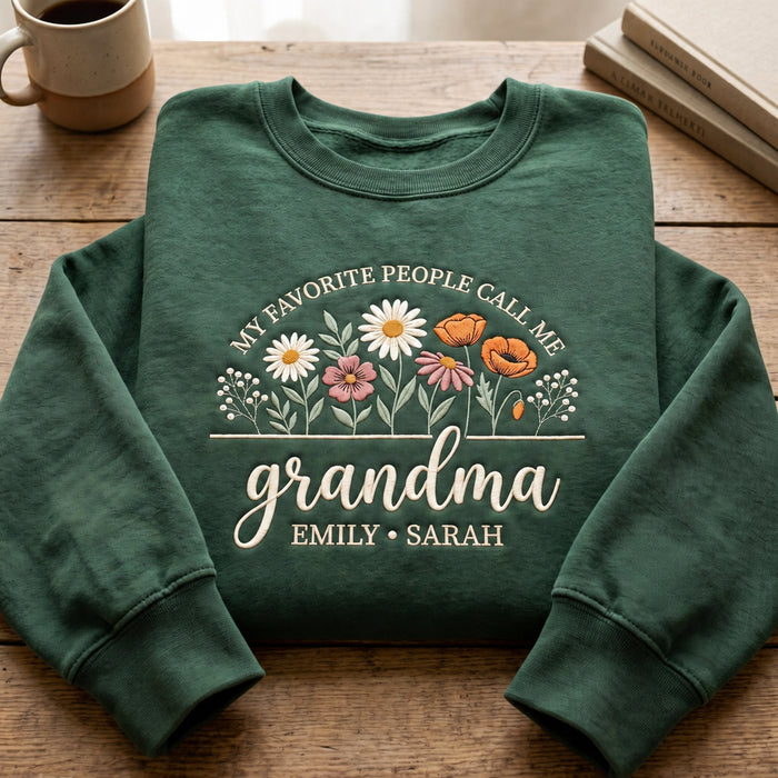 Personalized My Favorite People Call Me Grandma Wildflower Garden Custom Names Embroidered Sweatshirt