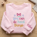 Personalized You Can Do Hard Things Bow Apple Pencil to School embroidered sweatshirt — front view