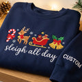 Personalized Sleigh All Day Christmas Reindeer Candy Cane Sleigh Bells embroidered sweatshirt — front view