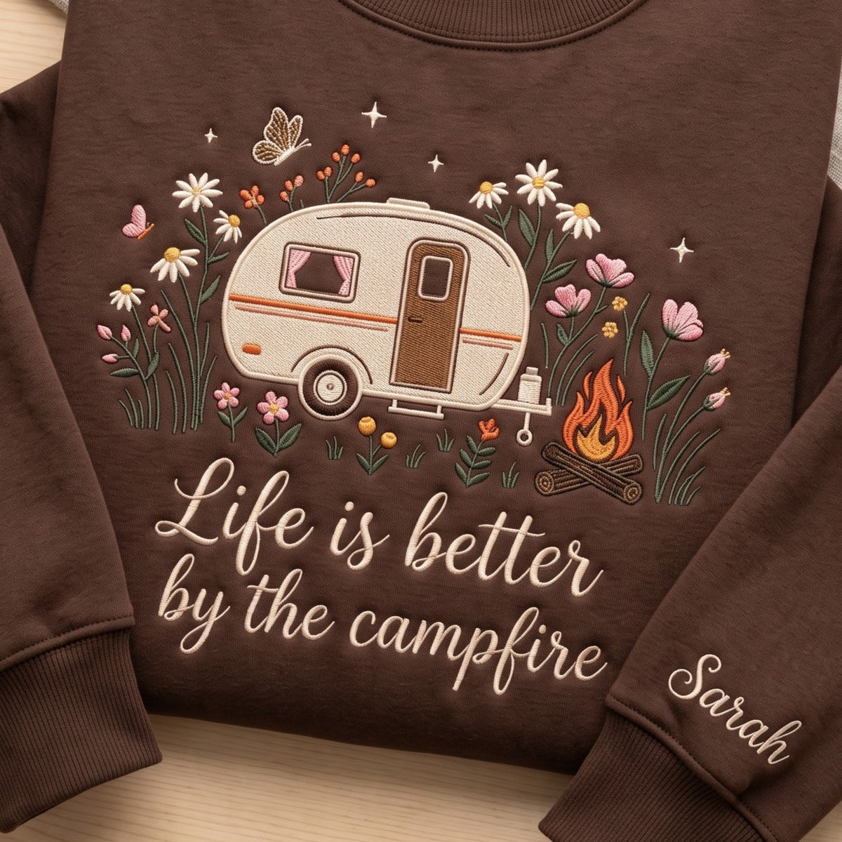 Personalized Life Is Better by the Campfire Camper Wildflowers embroidered sweatshirt — front view