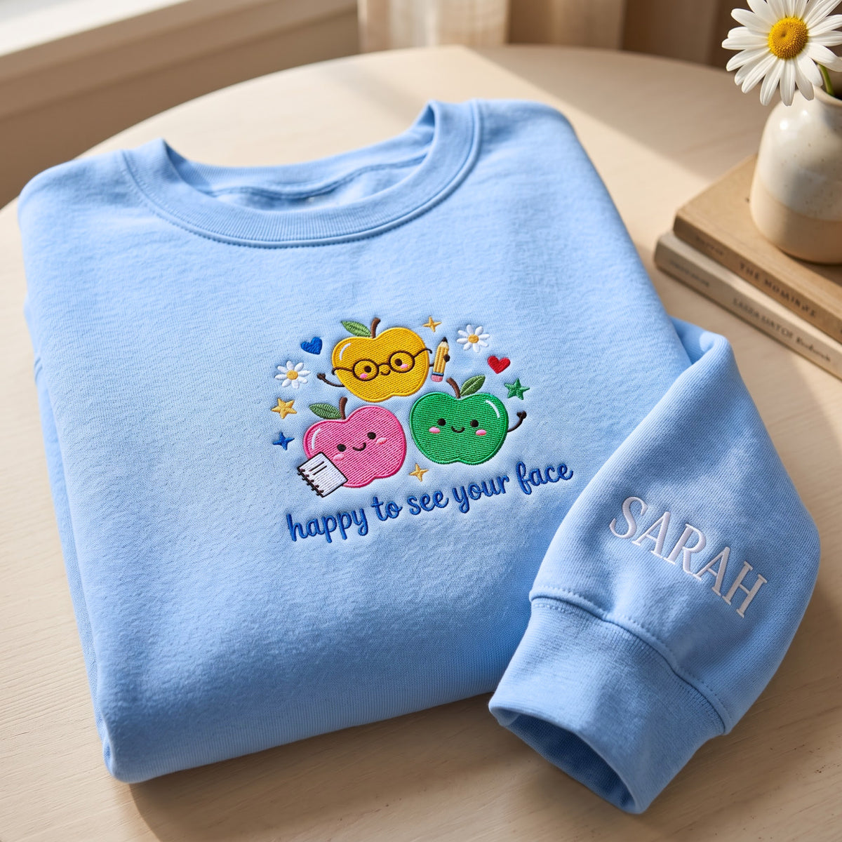 Personalized Happy to See Your Face Teacher Apples to School embroidered sweatshirt — front view