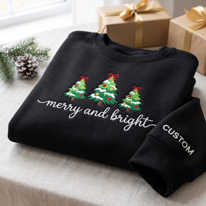 Personalized Merry and Bright Three Christmas Trees Custom Sleeve Embroidered Sweatshirt