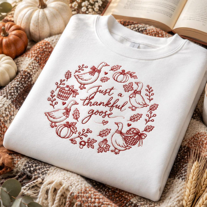 Just a Thankful Goose Fall Pumpkin Wreath Thanksgiving Embroidered Sweatshirt