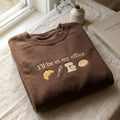 I'll Be in My Office Baking Croissant Whisk Mixer Bread embroidered sweatshirt — front view