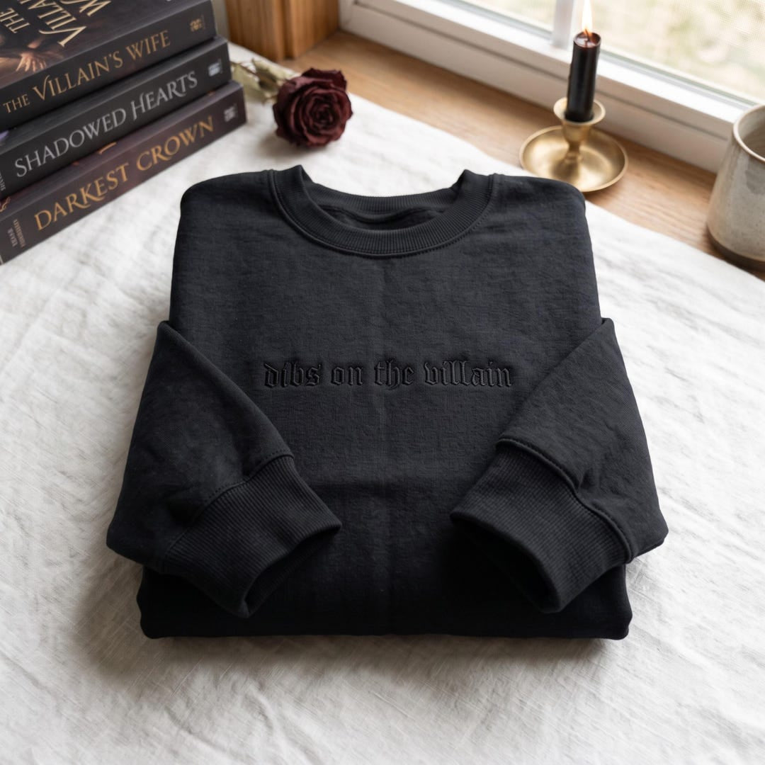Dibs on the Villain Dark Romance Fantasy Reader embroidered sweatshirt — front view