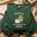 Funny Frog Chef That's It You're Going in the Soup embroidered sweatshirt — front view