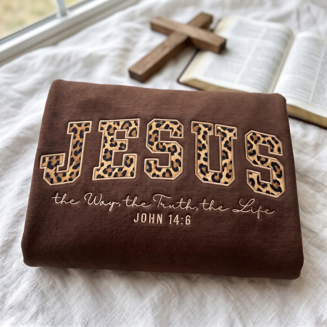Jesus the Way the Truth the Life John 14:6 Leopard Applique embroidered sweatshirt — front view