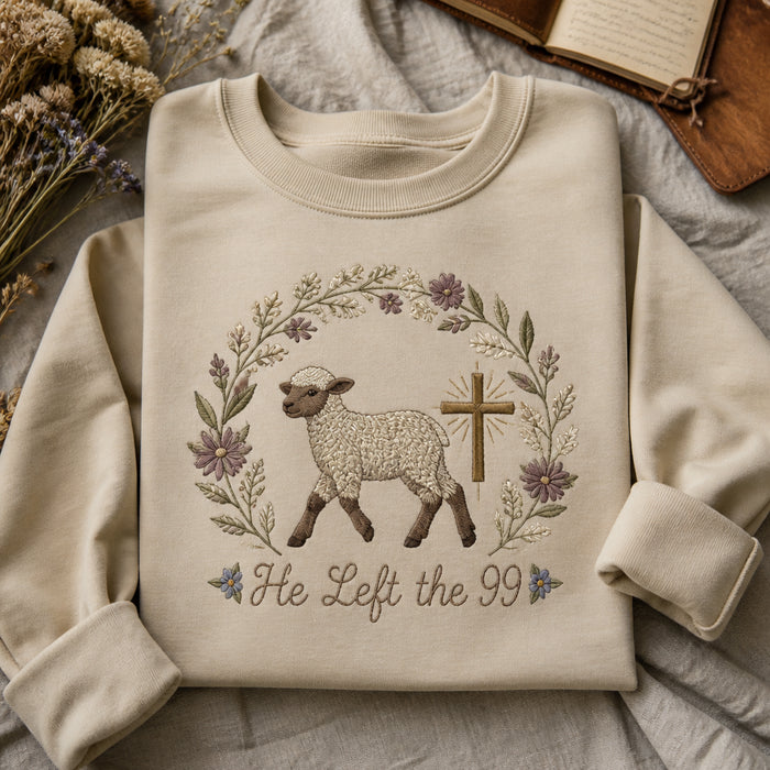He Left the 99 Lost Lamb Faith Embroidered Sweatshirt