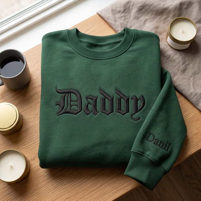 Personalized Daddy Old English Gothic Kids Names on Sleeve Embroidered Sweatshirt