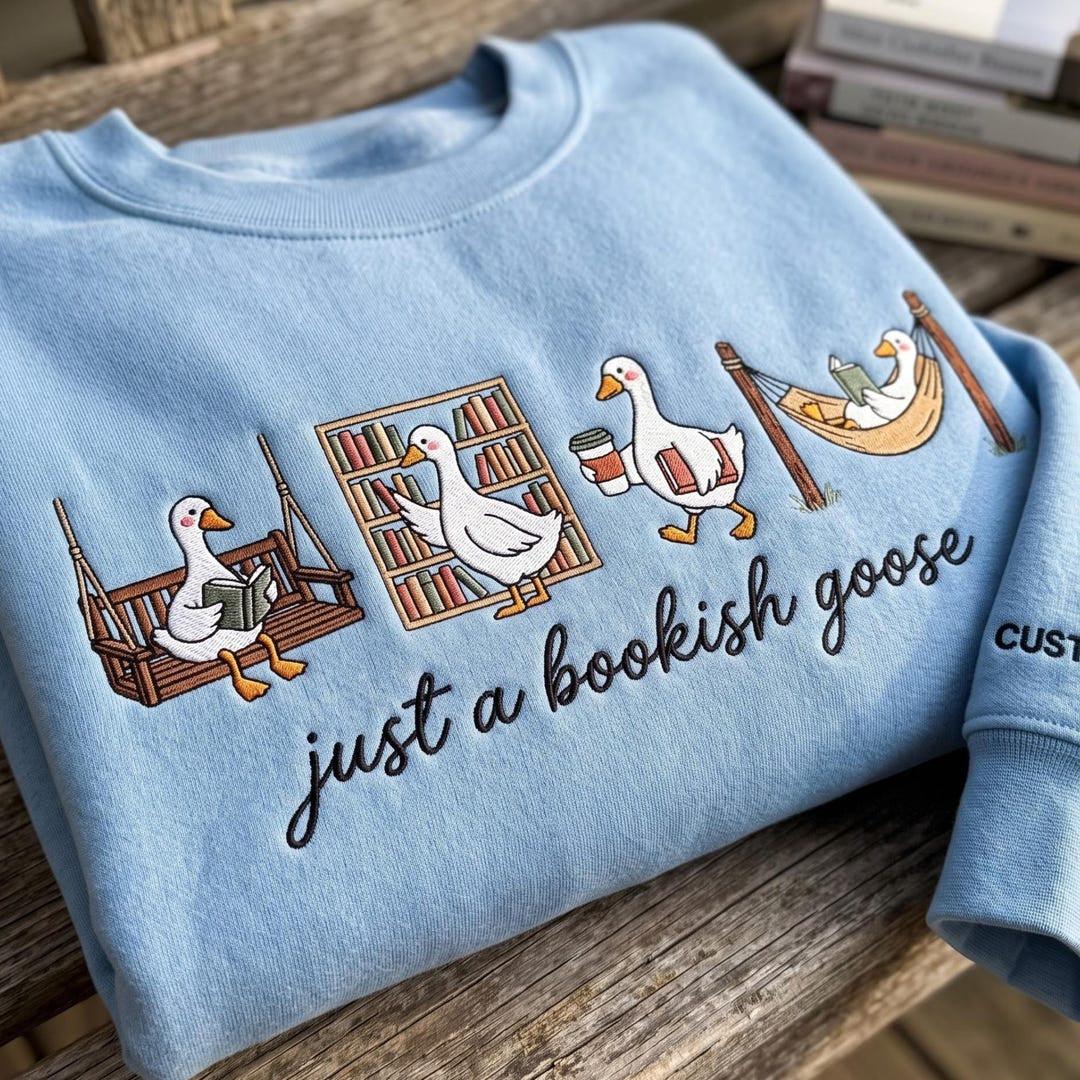 Personalized Bookish Goose Reading Book Lover Just a Bookish Goose embroidered sweatshirt — front view