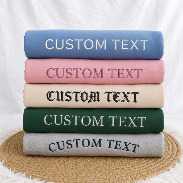 Personalized Custom Text embroidered sweatshirt — front view