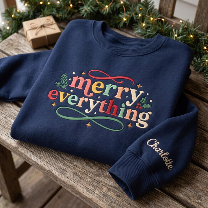 Personalized Merry Everything Holly Stars Script Christmas Custom Name Sleeve embroidered sweatshirt — front view