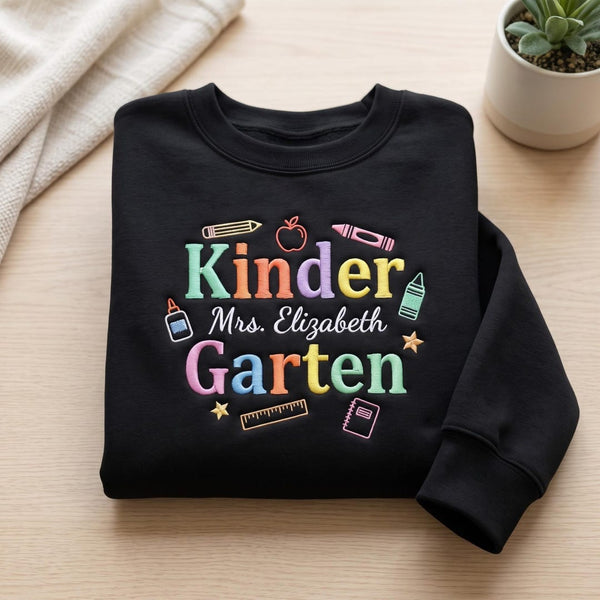 Personalized Kindergarten Teacher Colorful Letters School Supplies Custom Name embroidered sweatshirt — front view