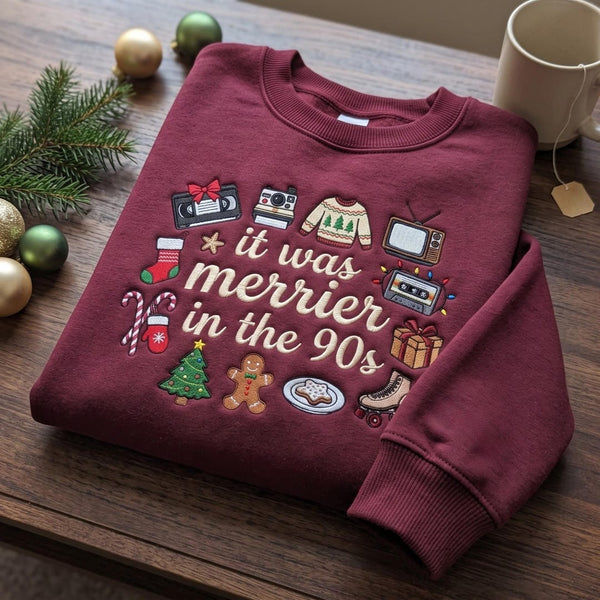 Retro 90s Christmas Nostalgic Holiday It Was Merrier in the 90s embroidered sweatshirt — front view