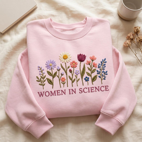 Women in Science Wildflower Floral Botanical embroidered sweatshirt — front view