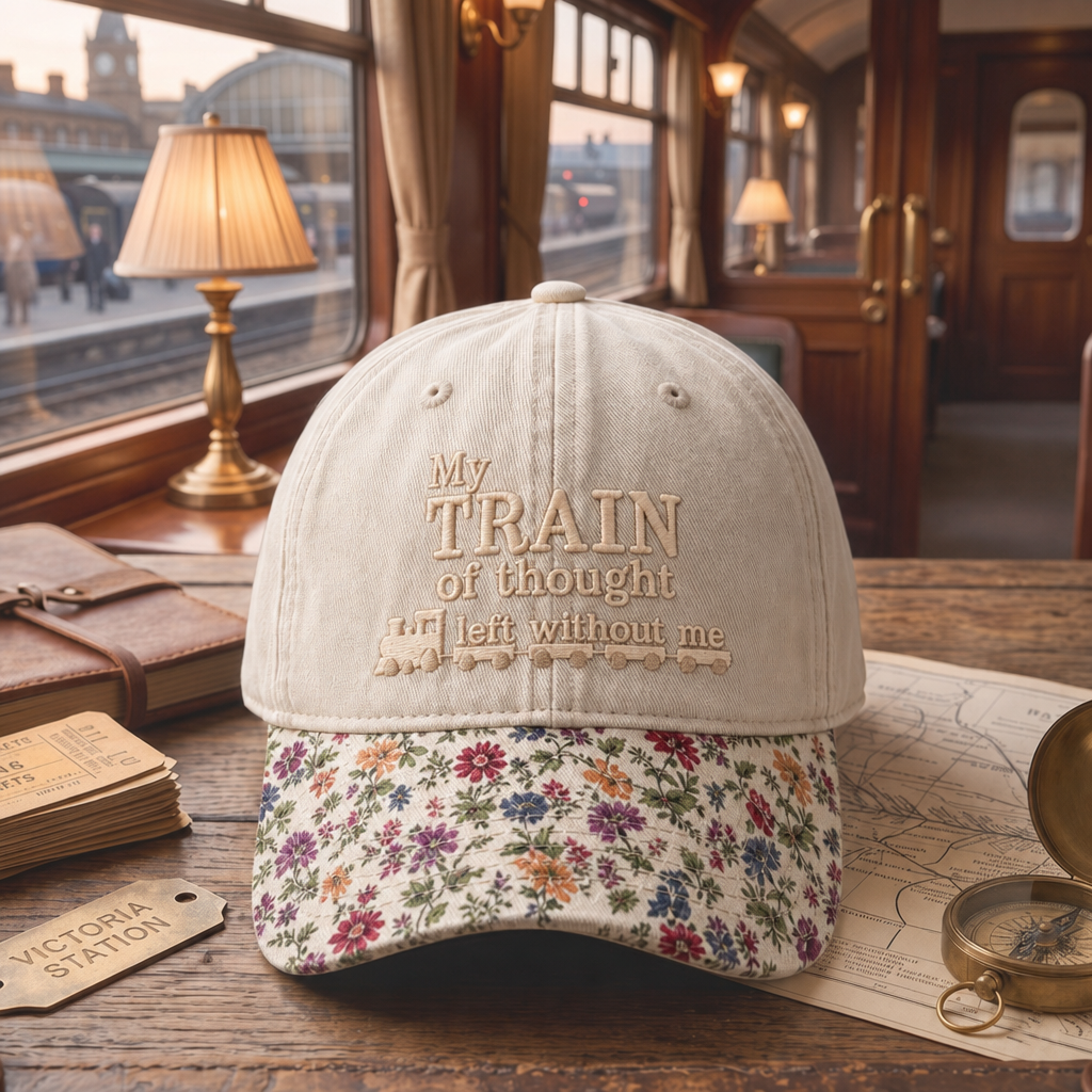 My Train of Thought Left Without Me Funny Railroad Quote Embroidered Floral & Leopard Brim Hat