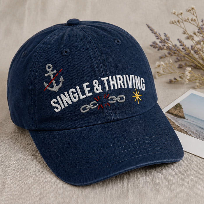Single & Thriving Bold Statement Dad Embroidered Hat