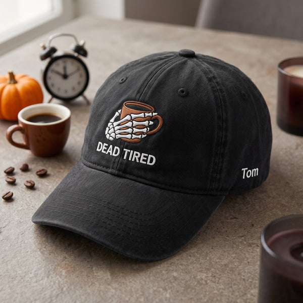 Personalized Dead Tired Skeleton Hand Coffee Cup Halloween Embroidered Hat — Washed Hat