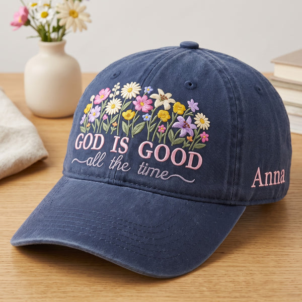 Personalized God Is Good All The Time Wildflower Floral Faith Embroidered Hat — Washed Hat