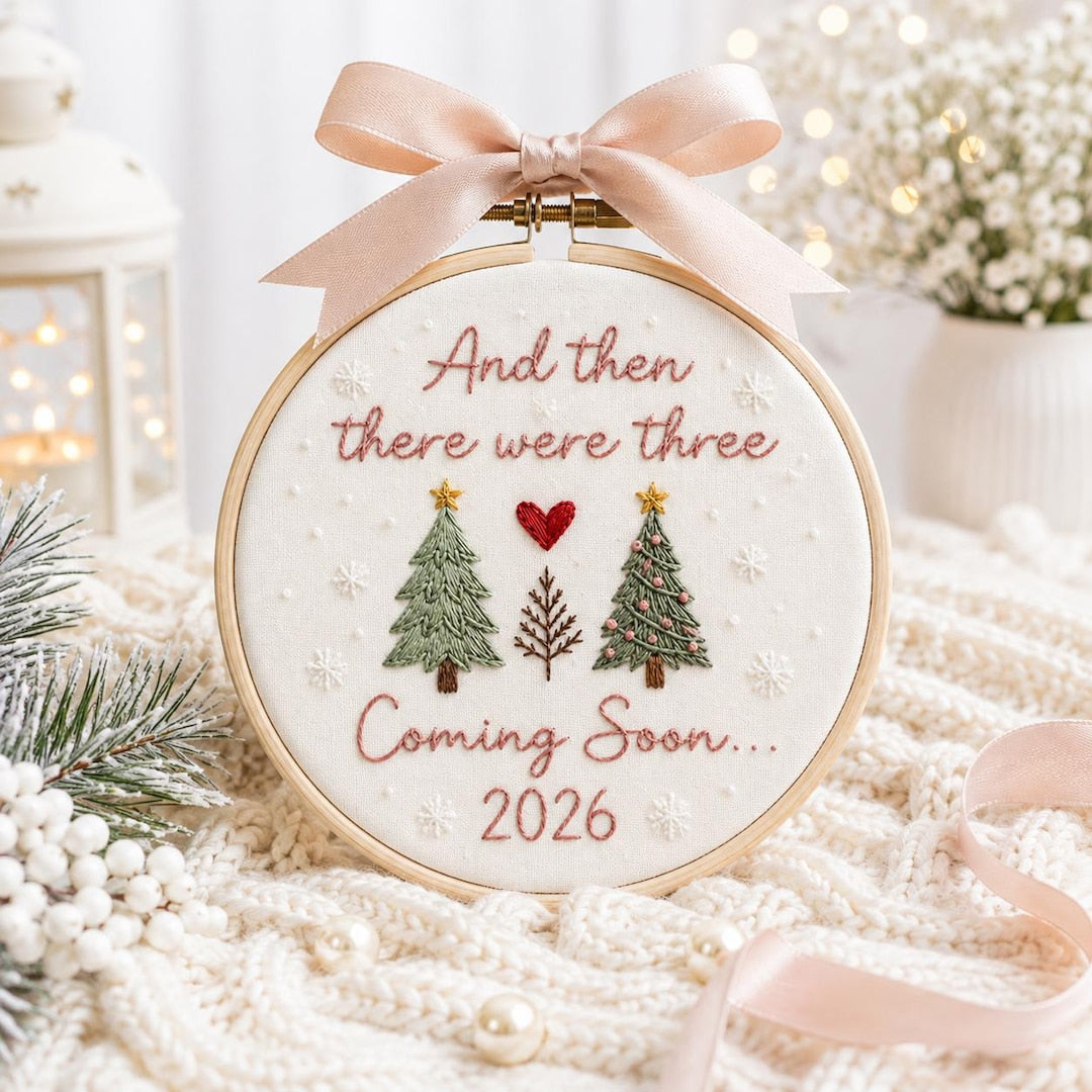 Personalized And Then There Were Three Coming Soon Christmas Trees Pregnancy Announcement Embroidered Ornament — Christmas ornament
