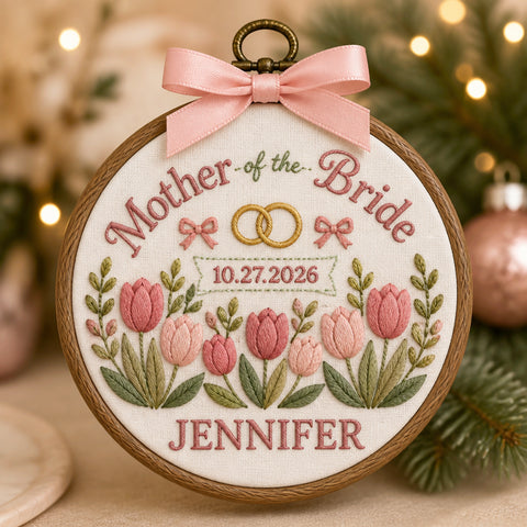 Personalized Mother of the Bride Wedding Hoop Keepsake Embroidered Christmas Ornament — Christmas ornament