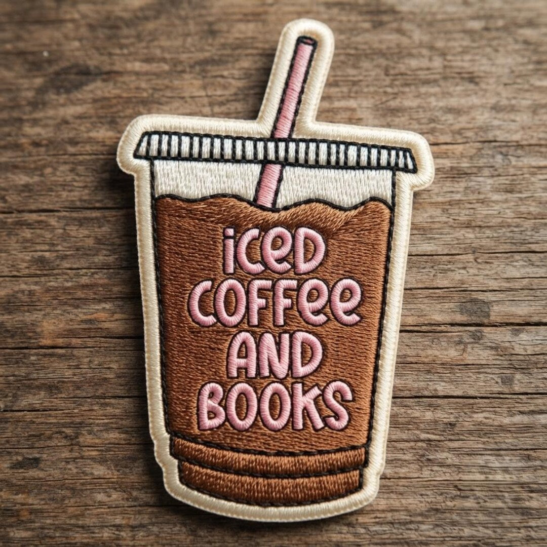 Iced Coffee and Books Book Lover Iron On Embroidered Patch — Iron-on patch