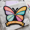 Butterfly Affirmation You Are Enough Brave Loved Kind Strong Iron On Embroidered Patch — Iron-on patch