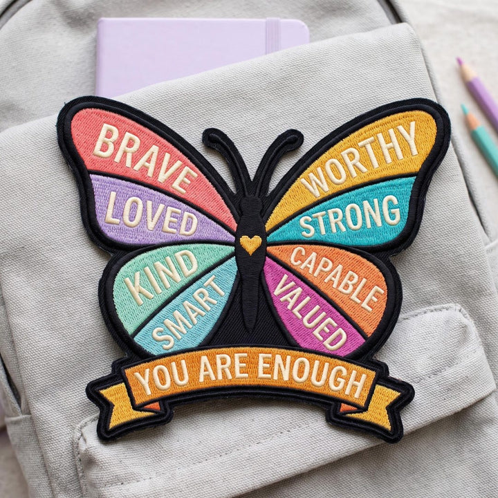 Butterfly Affirmation You Are Enough Brave Loved Kind Strong Iron On Embroidered Patch — Iron-on patch