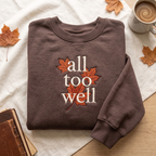 All Too Well Autumn Maple Leaves Serif Lettering embroidered sweatshirt — front view